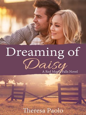 Dreaming of Daisy (A Red Maple Falls Novel, #6) - ebook